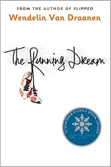 The running dream by Van Draanen, Wendelin.