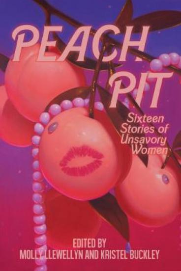 Peach Pit edited by Molly Llewwllyn