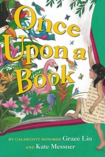 Once Upon a Book by Grace Lin and Kate Messner