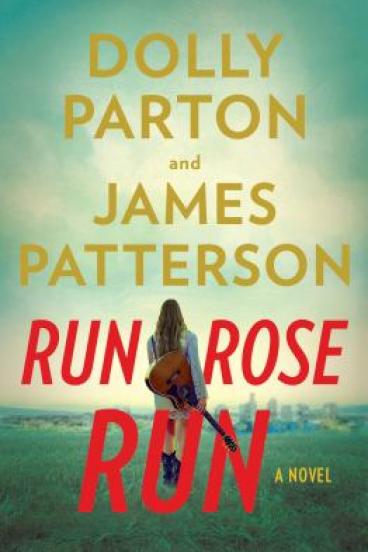 Run, Rose, Run by James Patterson