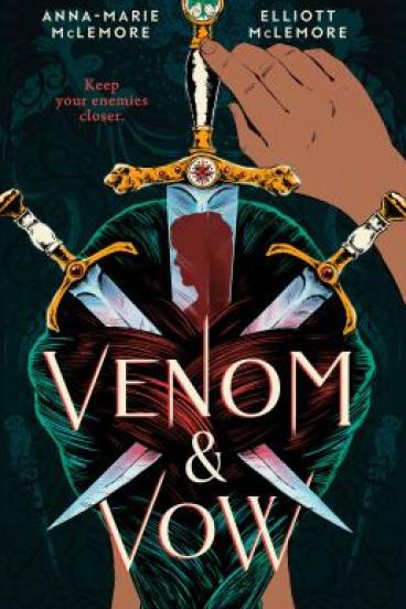 Venom and Vow by Anna Marie and Elliot McLemore