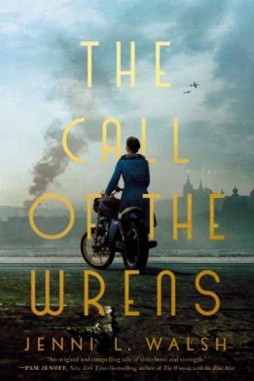 The Call of the Wrens by Jenni L. Walsh