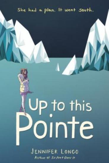 Up to this Pointe by Jennifer Longo