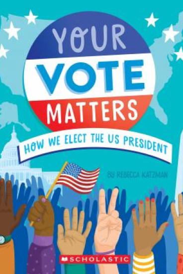 Your Vote Matters by Rebecca Katzman