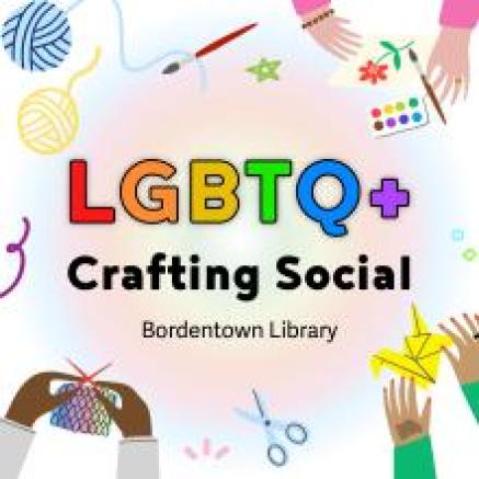 LGBTQ+ Crafting Social Bordentown 