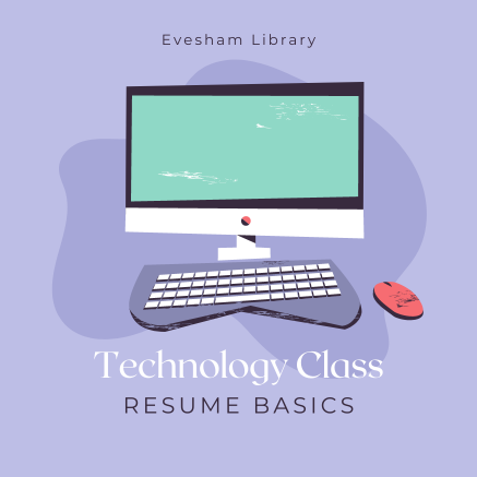 Resume Basics class at Evesham