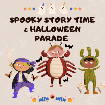 Spooky Story Time & Halloween Parade