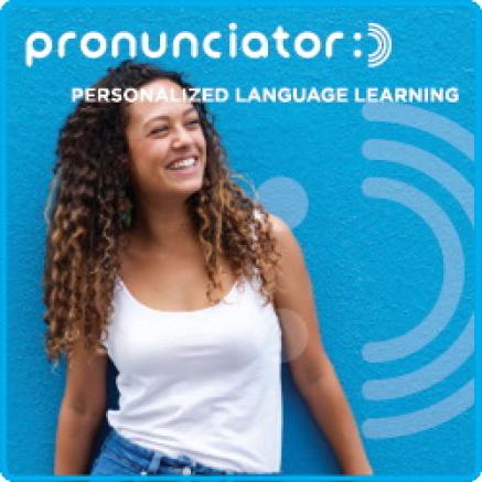 A Pronunciator promotional image, with the words "Personalized Language Learning" over an image of a happy young woman.