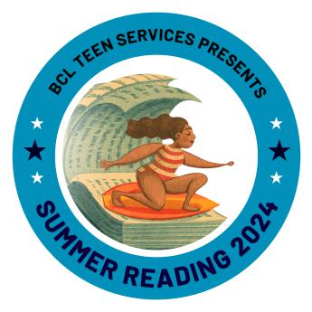 blue badge icon reading "BCL teen services present summer reading 2024" with an illustration of a woman surfing on a book page wave