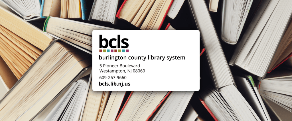Hidden Perks of Your Library Card | Burlington County Library System